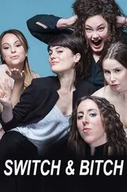 Switch & Bitch tv show poster