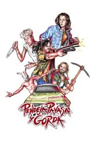 Pendeja, payasa y gorda movie poster