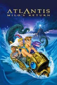 Atlantis: Milo's Return movie poster