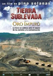 Poster do filme Land in Revolt: Impure Gold