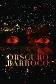 Poster do filme Obscuro Barroco