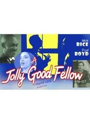 A Jolly Good Fellow movie poster
