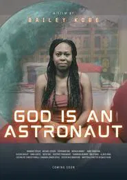 God Is an Astronaut movie poster