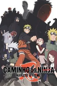Poster do filme Naruto Shippuden o Filme: Caminho do Ninja