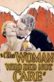 Poster do filme The Woman Who Did Not Care