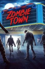 Zombie Town movie poster