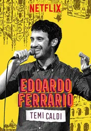Edoardo Ferrario: Temi Caldi movie poster