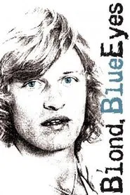 Poster do filme Blond, Blue Eyes