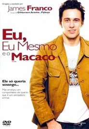 Poster do filme Eu, Eu Mesmo e o Macaco