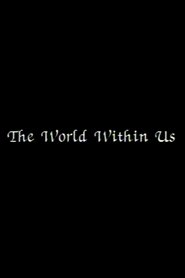 The World Within Us movie poster