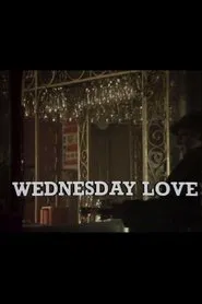 Wednesday Love movie poster