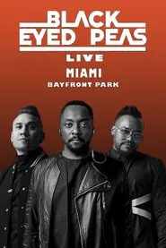 Poster do filme Black Eyed Peas Live at Miami