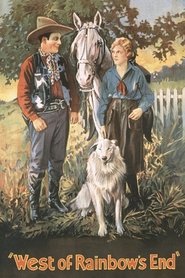 West of the Rainbow's End movie poster