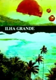 Poster do filme Ilha Grande