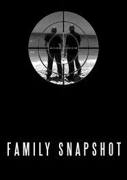 Family Snapshot movie poster