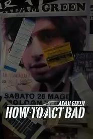How to Act Bad movie poster