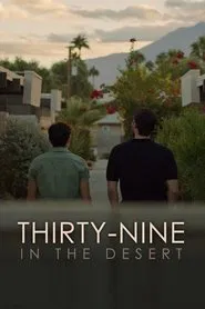 Thirty-Nine in the Desert movie poster