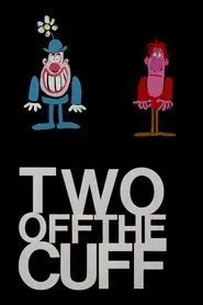 Two off the Cuff movie poster