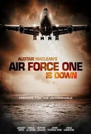 Alistair MacLean's Air Force One Is Down tv show poster