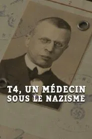 Operation T4: A Doctor Among the Nazis movie poster