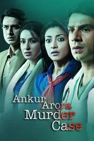Ankur Arora Murder Case movie poster