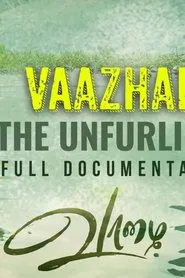 vaazhai - the unfurling movie poster