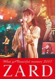 ZARD What a beautiful memory 2007 movie poster