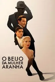 Poster do filme O Beijo da Mulher Aranha
