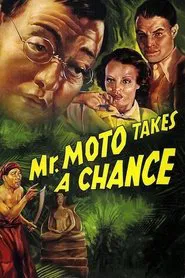 Mr. Moto Takes a Chance movie poster