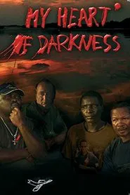 Poster do filme My Heart of Darkness