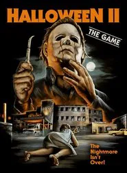 Halloween II: The Game movie poster