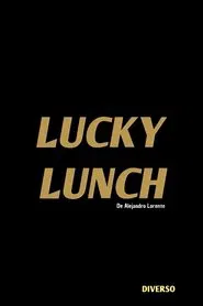 Lucky Lunch movie poster