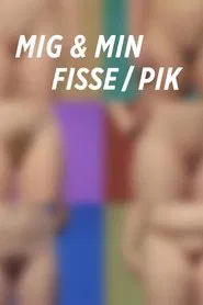 Mig og min pik/fisse tv show poster