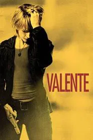Poster do filme Valente