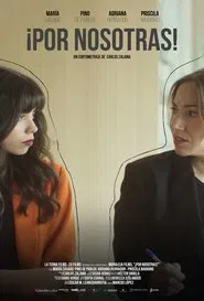 ¡Por nosotras! movie poster