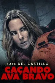 Poster do filme Caçando Ava Bravo