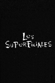 Les Superficiales movie poster