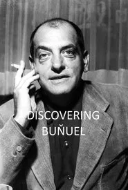 Discovering Buñuel movie poster