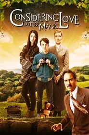 Considering Love and Other Magic movie poster