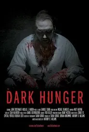 The Dark Hunger movie poster