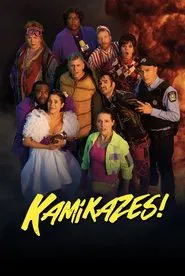 Kamikazes! tv show poster