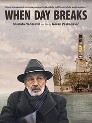 When Day Breaks movie poster