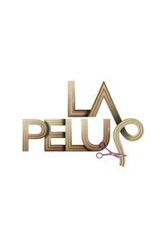 Poster da série La Pelu