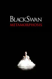 Black Swan: Metamorphosis movie poster