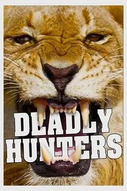 Deadly Hunters tv show poster