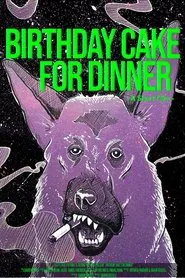 Birthday Cake for Dinner movie poster