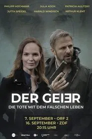 Der Geier - Die Tote mit dem falschen Leben movie poster