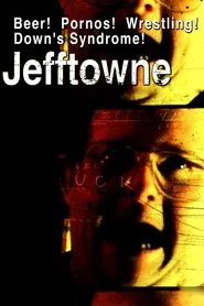 Jefftowne movie poster