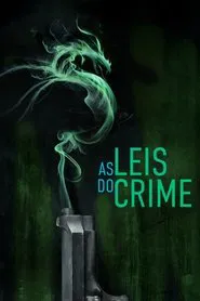 Poster do filme As Leis do Crime
