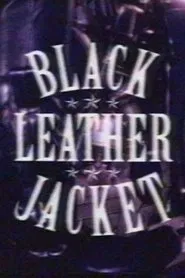 Black Leather Jacket movie poster